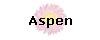 Aspen
