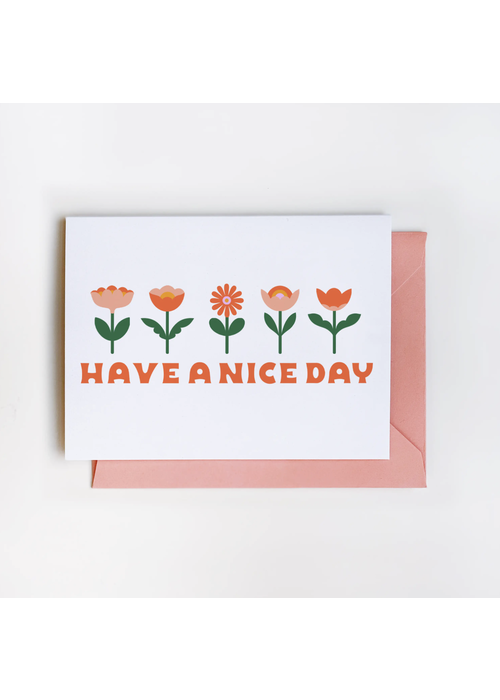 Have A Nice Day Have A Nice Day Flower Row Greeting Cards - Set of 8